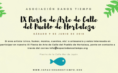 Llega la IX edición de la Fiesta de Arte de Calle del Pueblo de Hortaleza